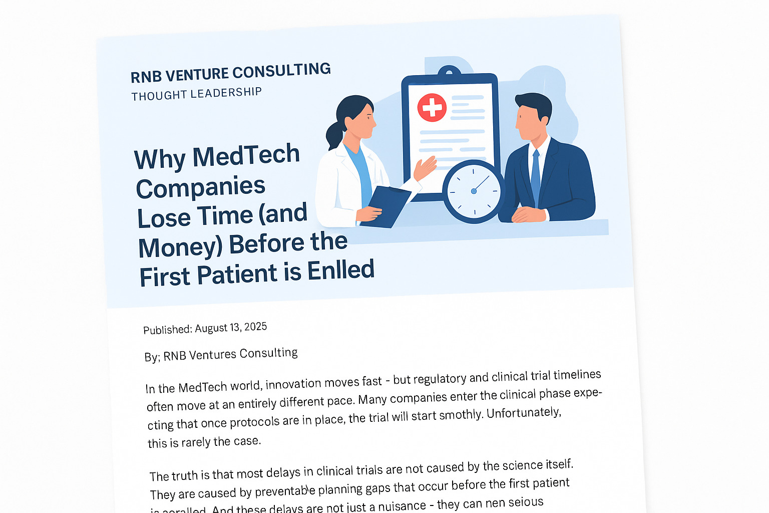 Why MedTech Companies Lose Time (and Money) Before the First Patient is Enrolled